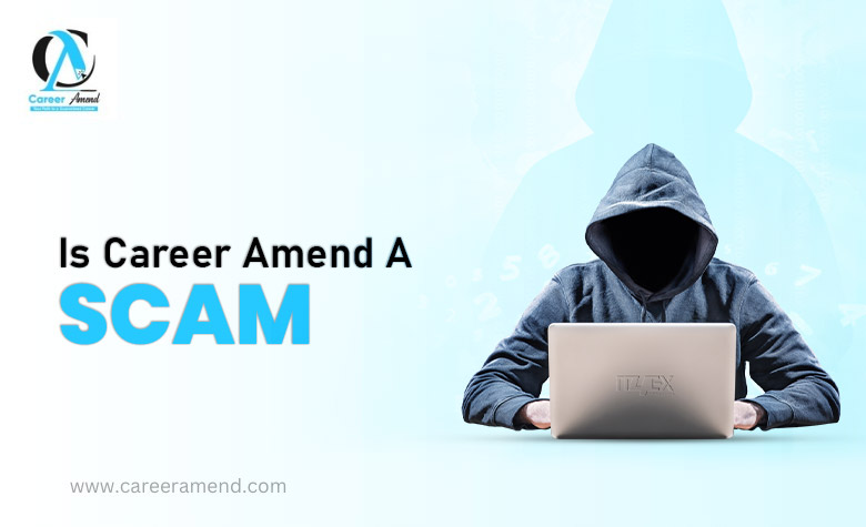 Is Career Amend a Scam?